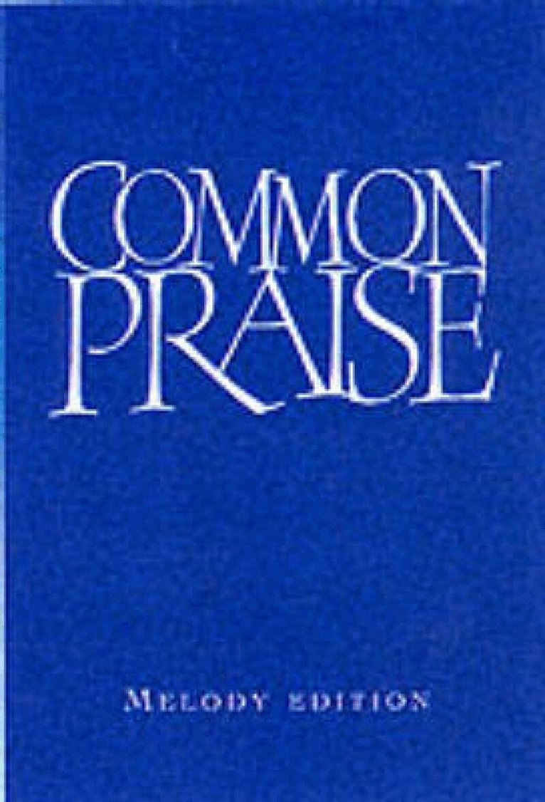Common Praise, Inbunden