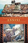 Every Pilgrim's Guide to Assisi