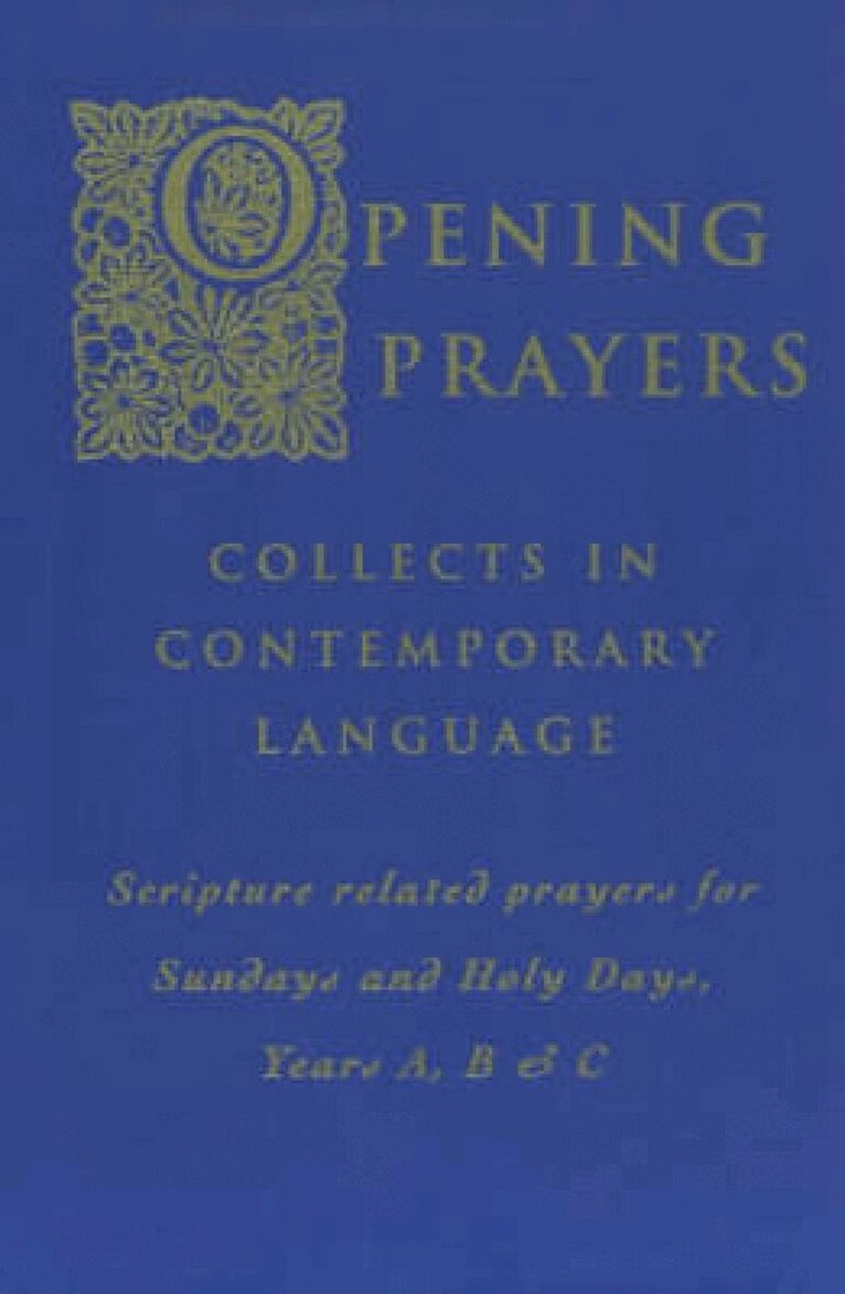 International Commission on English in the Liturgy - Opening Prayers, Häftad