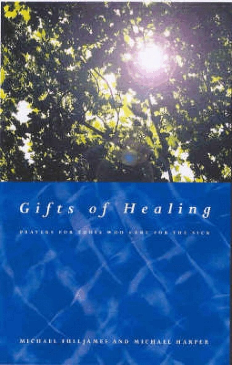 Michael Harper, Michael Fulljames - Gifts of Healing, Häftad