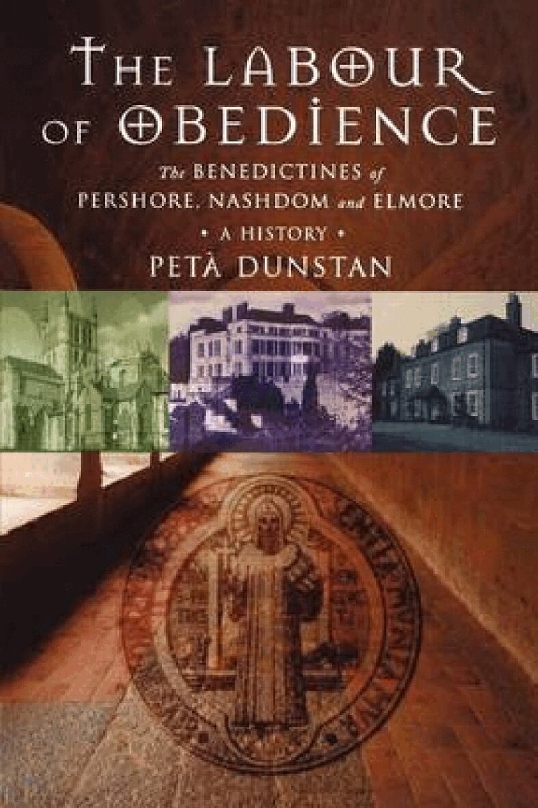 Peta Dunstan - Labour of Obedience, Häftad