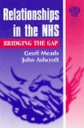 Relationships in the NHS