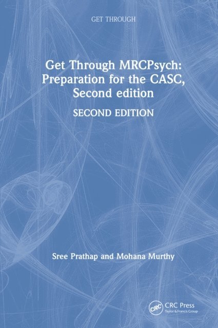 Mohana Murthy, Sree Prathap, Mohana Murthy, Sree Prathap - Get Through MRCPsych: Preparation for the CASC, Second edition, E-bok. Tillgänglighet: Lägg i varukorg