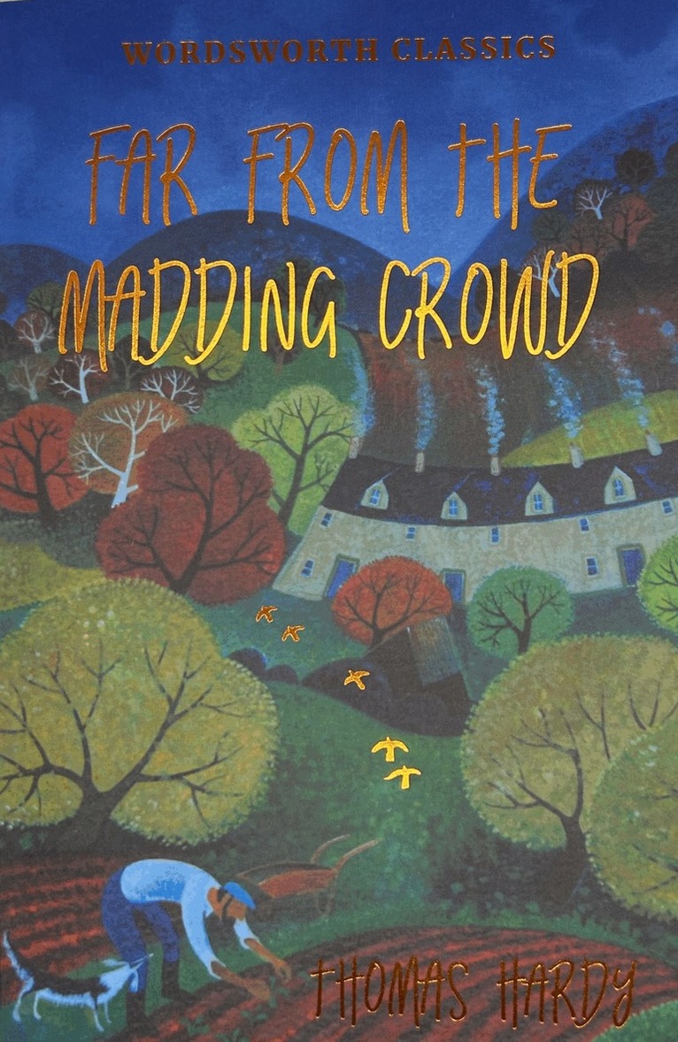 Thomas Hardy, Keith Carabine - Far from the Madding Crowd, Häftad