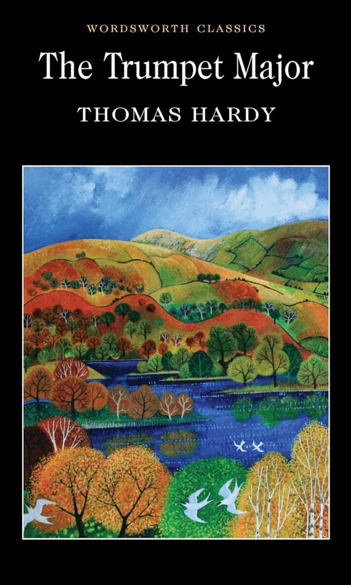 Thomas Hardy - Trumpet-Major, Häftad