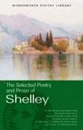 The Selected Poetry &; Prose of Shelley