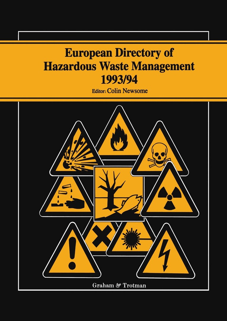 Colin Newsome - European Directory of Hazardous Waste Management 1993/94, Inbunden