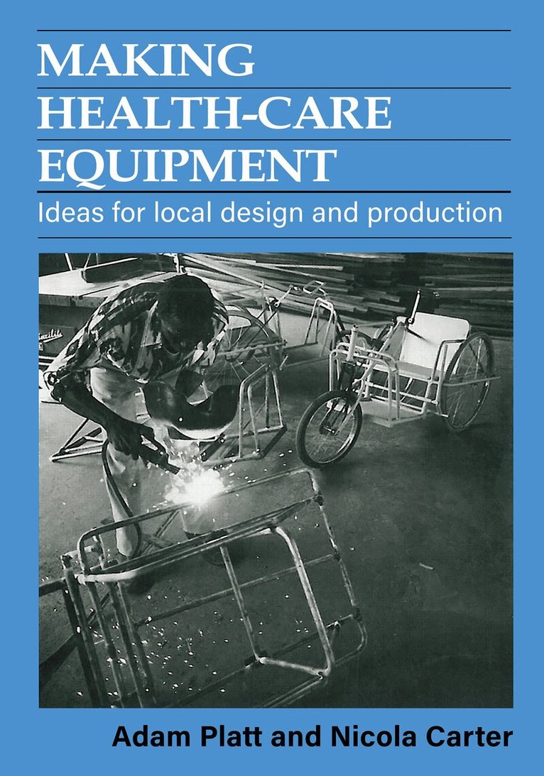 Adam Platt - Making Health-care Equipment, Häftad