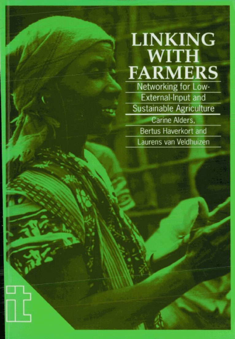 Carine Alders, Bertus Haverkort, Laurens Veldhuizen - Linking with Farmers, Häftad. Tillgänglighet: Lägg i varukorg