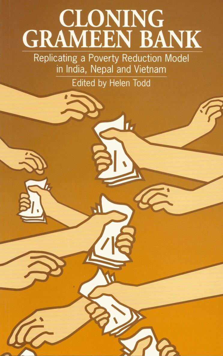 Helen Todd, Helen Todd - Cloning Grameen Bank, Häftad