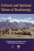 Cultural and Spiritual Values of Biodiversity