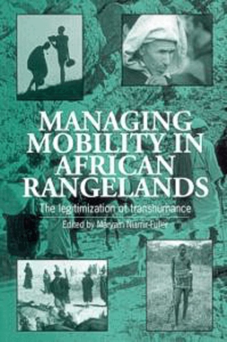 Maryam Niamir-Fuller - Managing Mobility in African Rangelands, Häftad. Tillgänglighet: Lägg i varukorg