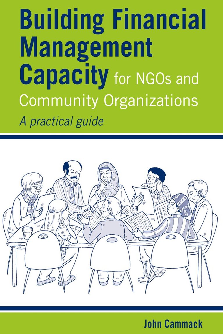 John Cammack - Building Financial Management Capacity for NGOs and Community Organizations, Häftad