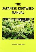The Japanese Knotweed Manual