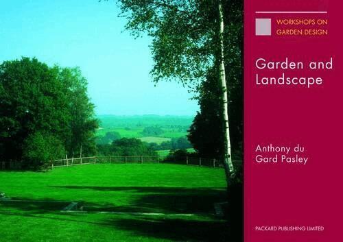 Anthony Du Gard Pasley - Garden and Landscape, Häftad. Tillgänglighet: Tillfälligt slut