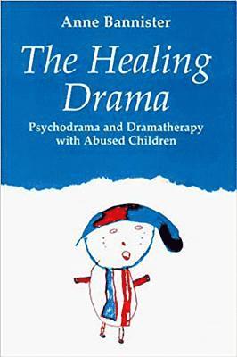 Anne Bannister - Healing Drama, Häftad