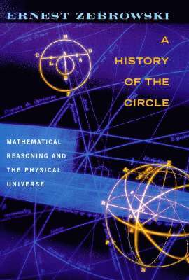 Ernest Zebrowski - History of the Circle, Inbunden. Tillgänglighet: Tillfälligt slut