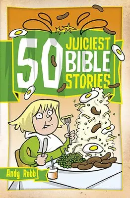 Andy Robb - 50 Juiciest Bible Stories, Häftad. Tillgänglighet: Lägg i varukorg