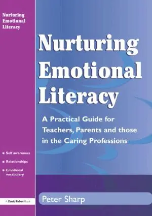 Peter Sharp - Nurturing Emotional Literacy, Häftad. Tillgänglighet: Lägg i varukorg
