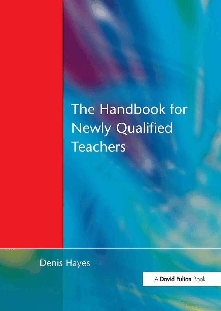 Denis Hayes - Handbook for Newly Qualified Teachers, Häftad