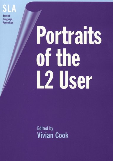 Portraits of the L2 User by Vivian Cook