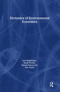 Dictionary of Environmental Economics