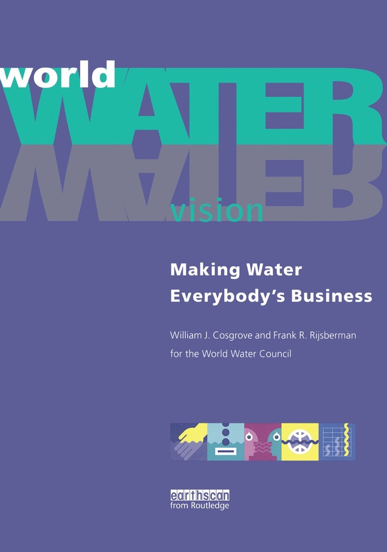 William J. Cosgrove - World Water Vision, Häftad