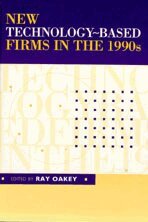 Syeda-Masooda Mukhtar, Ray P Oakey - New Technology-Based Firms in the 1990s, Inbunden