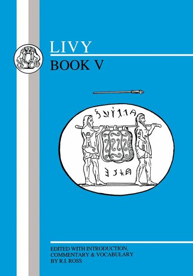 Livy, R. Ross - Livy: Book V, Häftad