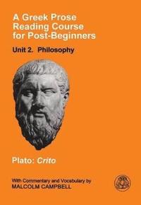 A Greek Prose Course: Unit 2