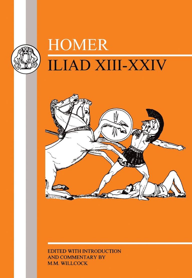 Homer - Homer: Iliad XIII-XXIV, Häftad