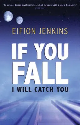 Eifion Jenkins - If You Fall I Will Catch You, Häftad. Tillgänglighet: Tillfälligt slut