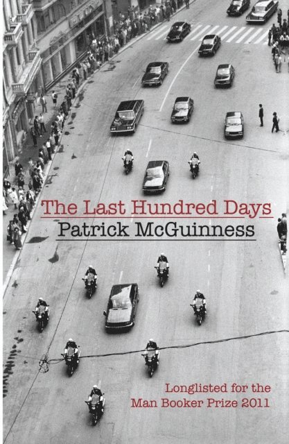 Patrick McGuinness - Last Hundred Days, E-bok