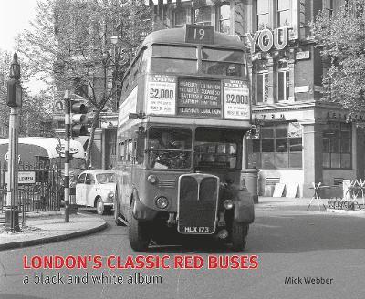Mick Webber - London's Classic Red Buses, Inbunden