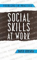 David Fontana - Social Skills at Work, Häftad