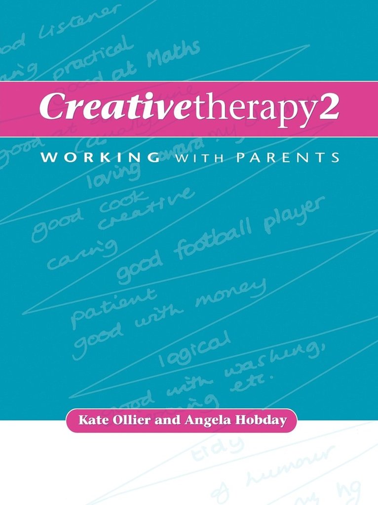 Kate Ollier, Angela Hobday - Creative Therapy 2, Häftad. Tillgänglighet: Lägg i varukorg