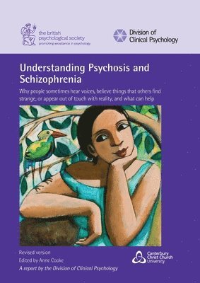 Anne Cooke - Understanding Psychosis and Schizophrenia, Häftad