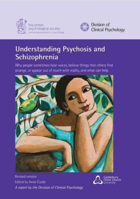 Anne Cooke - Understanding Psychosis and Schizophrenia, E-bok