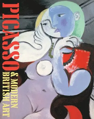 Tate Publishing, James Beechey, Stephens - Picasso and Modern British Art, Häftad. Tillgänglighet: Tillfälligt slut
