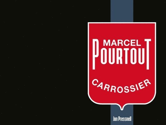 Jon Pressnell - Marcel Pourtout, Inbunden
