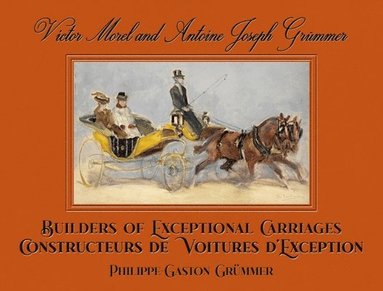 Victor Morel and Antoine Joseph Grummer by Philippe Grummer
