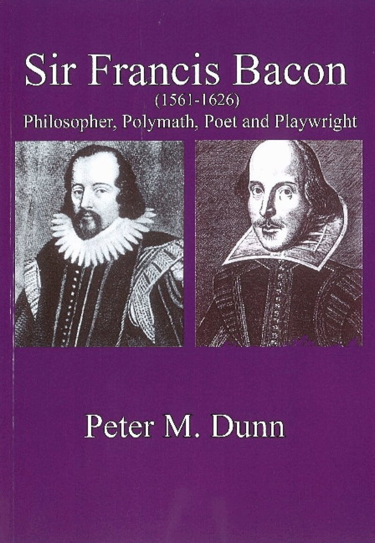Peter M Dunn - Sir Francis Bacon, Häftad