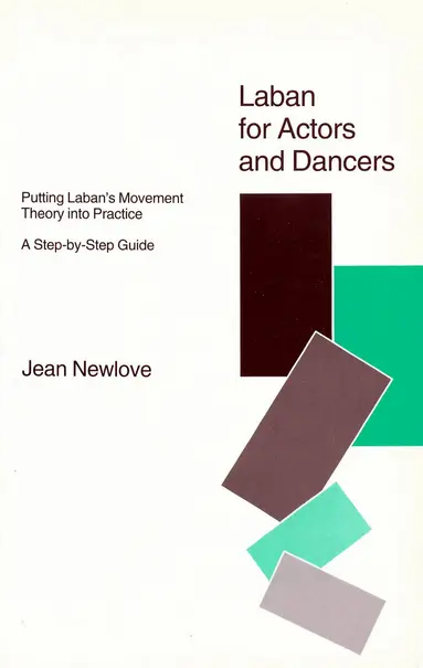 Laban for Actors and Dancers