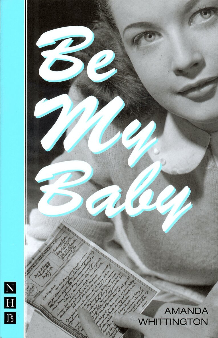 Amanda Whittington - Be My Baby, Häftad