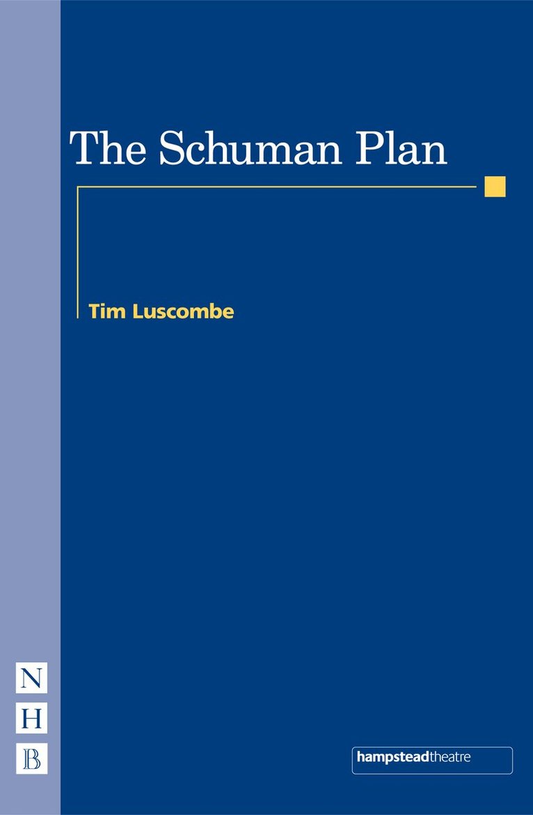 Tim Luscombe - Schuman Plan, Häftad