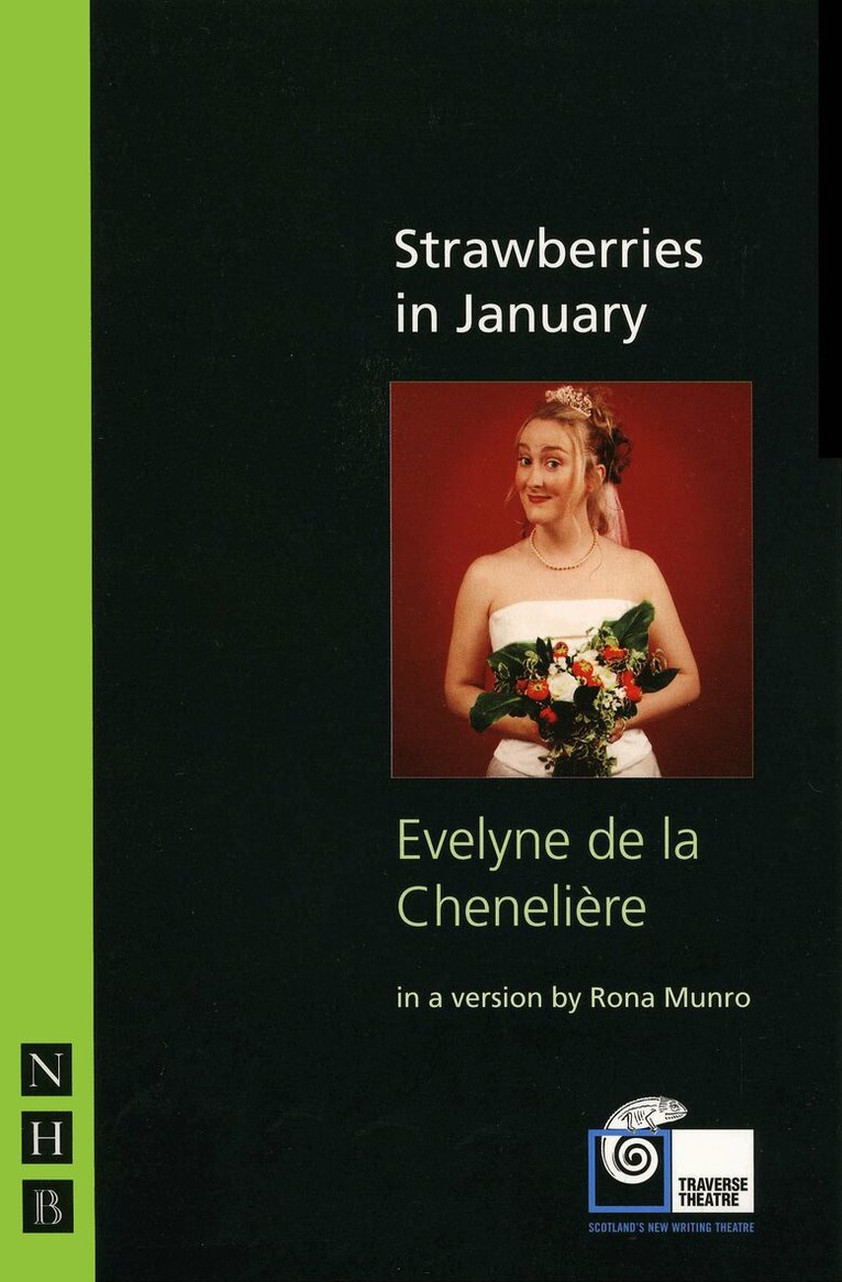 Evelyne de la Chenelière - Strawberries in January, Häftad