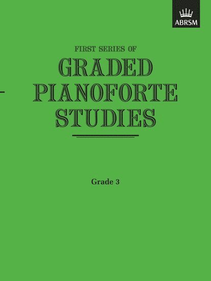Graded Pianoforte Studies, First Series, Grade 3, Övrigt. Tillgänglighet: Lägg i varukorg