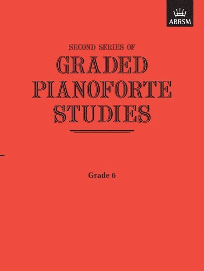 Graded Pianoforte Studies, Second Series, Grade 6, Övrigt. Tillgänglighet: Lägg i varukorg