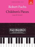Children's Pieces, from Op.32 & 47