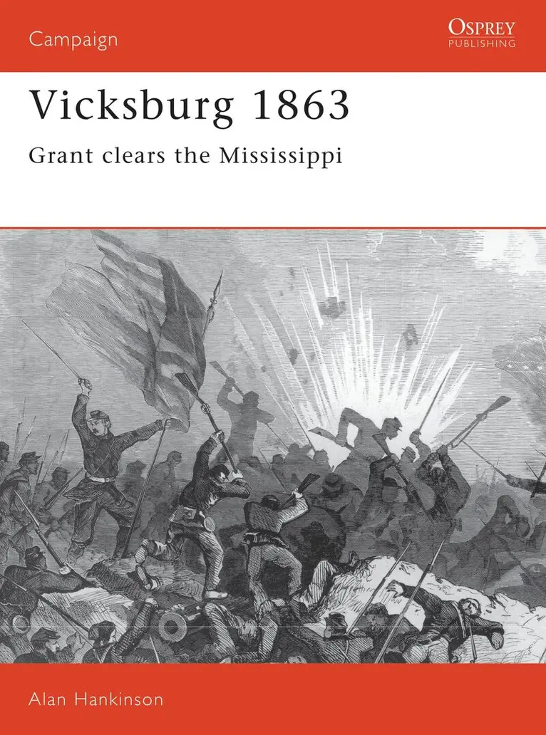 Alan Hankinson - Vicksburg 1863, Häftad. Tillgänglighet: Lägg i varukorg